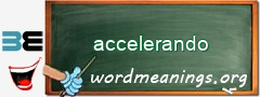 WordMeaning blackboard for accelerando